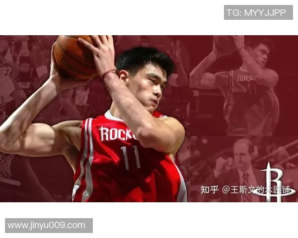 石佛姚明对位之战揭示篮球巨星的对抗与荣耀